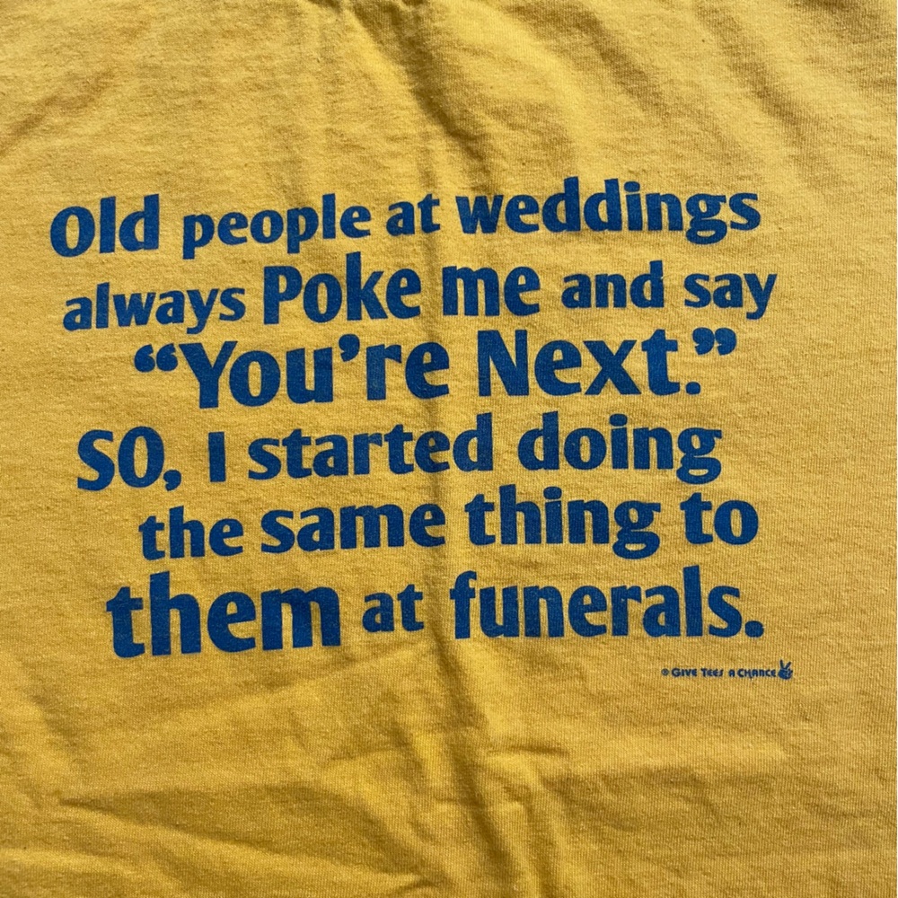 ⏫ “You’re Next” Yellow T-shirt